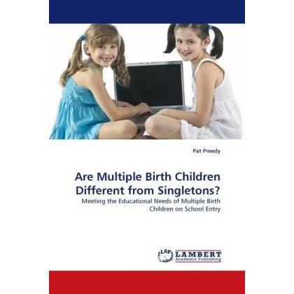 Are Multiple Birth Children Different from Singletons?, Fachbücher