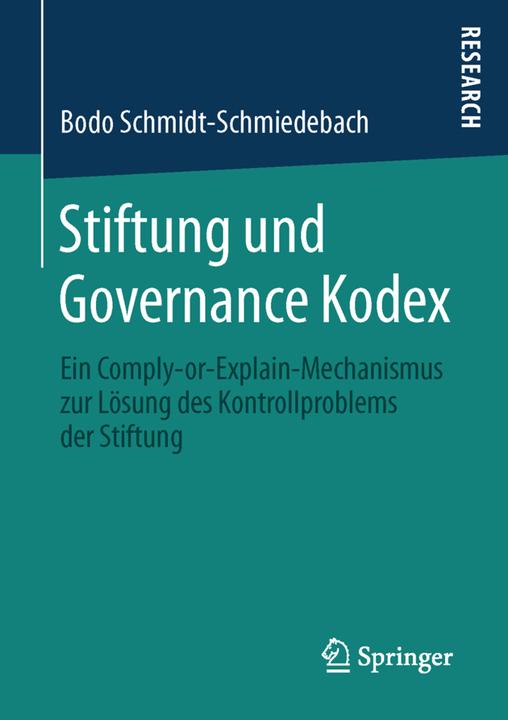 Produktbild Stiftung und Governance Kodex (Deutsch, Bodo Schmidt-Schmiedebach, 2015)