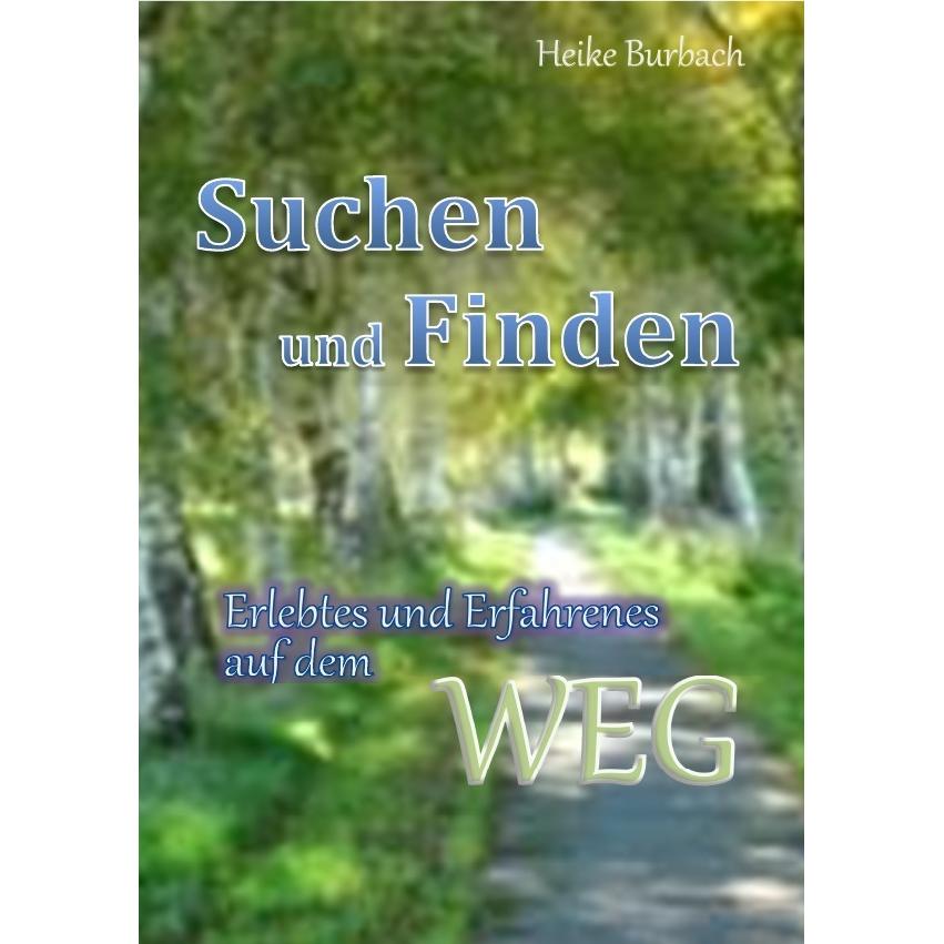 Suchen und Finden, Sachbücher von Heike Burbach