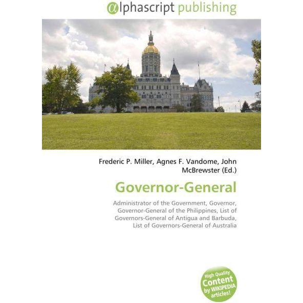 Governor-General, Fachbücher von Agnes F. Vandome, Frederic P. Miller, John McBrewster