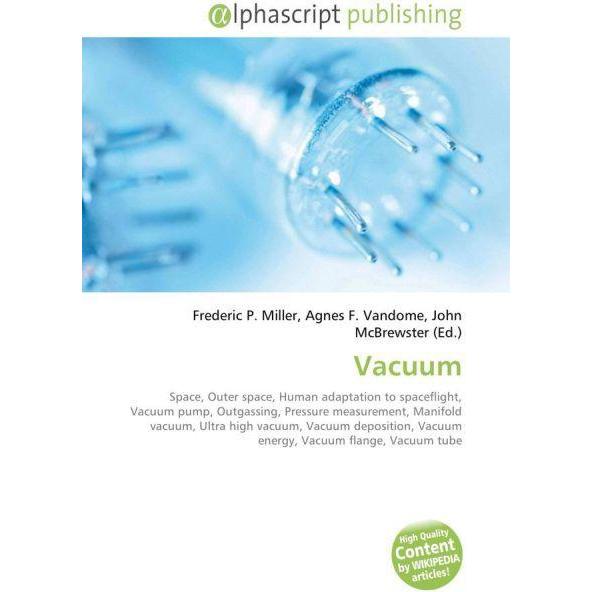 Thumbnail - Vacuum, Fachbücher von Agnes F. Vandome, Frederic P. Miller, John McBrewster
