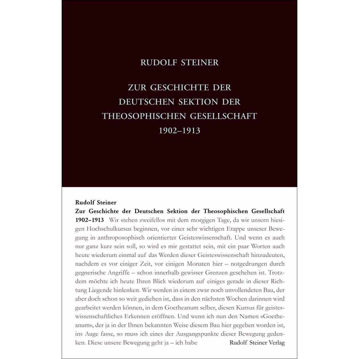 Zur Geschichte der Deutschen Sektion der Theosophischen Gesellschaft 1902–1913, Sachbücher von Rudolf Steiner
