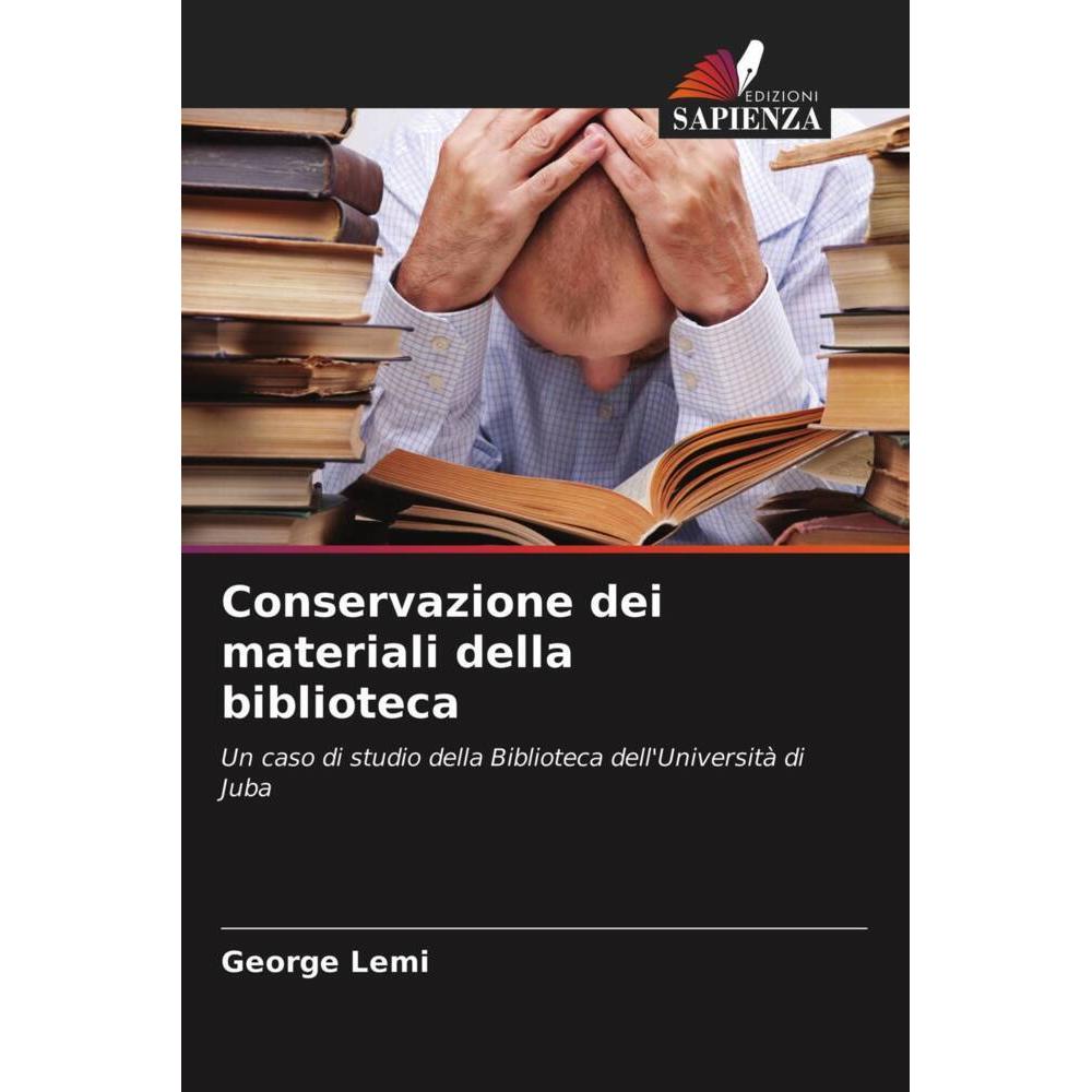 Conservazione dei materiali della biblioteca, Fachbücher von George Lemi