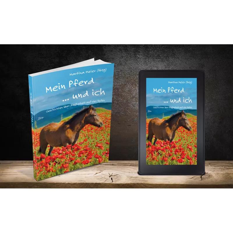Thumbnail - Mein Pferd... und ich, Belletristik von Martina Meier