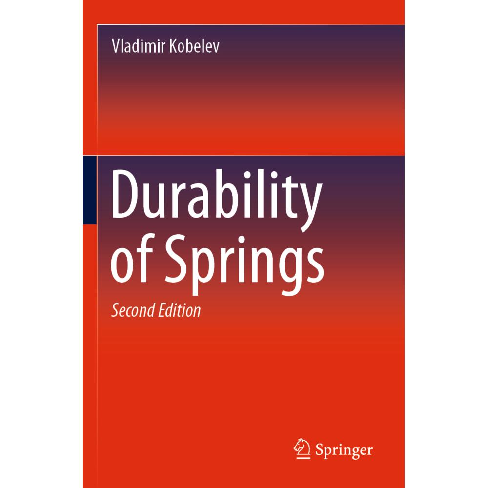 Durability of Springs, Fachbücher von Vladimir Kobelev