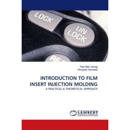 Introduction To Film Insert Injection Molding, Fachbücher