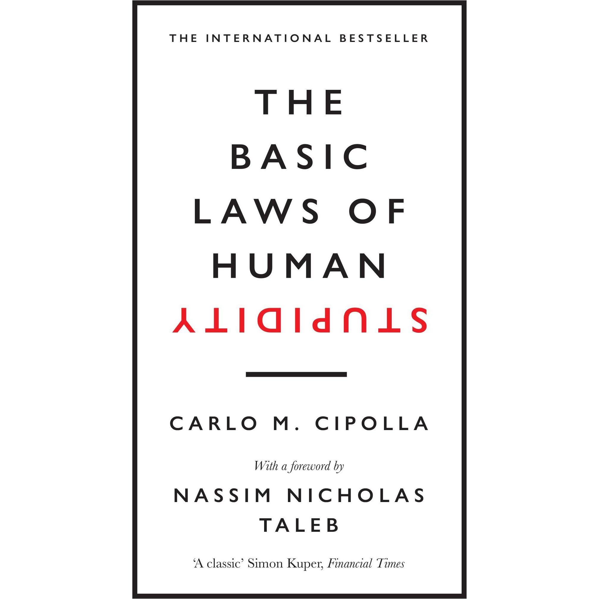 The Basic Laws of Human Stupidity, Sachbücher von Nassim Nicholas Taleb, Carlo M. Cipolla