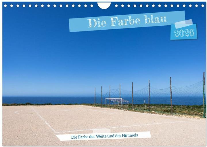 Produktbild Die Farbe blau - Die Farbe der Weite und des Himmels (Wandkalender 2026 DIN A4 quer) (A4)