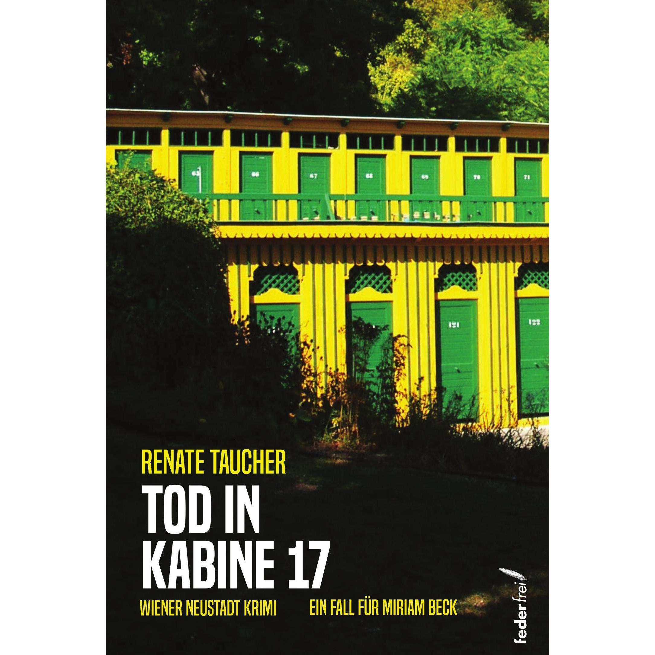 Taucher:Tod in Kabine 17, Belletristik von Renate Taucher