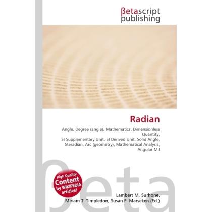 Radian, Schulbücher von Susan F. Marseken, Lambert M. Surhone, Miriam T. Timpledon