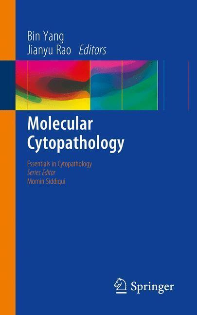 Energie-Label Molecular Cytopathology (Englisch, Bin Yang, Jianyu Rao, 2016)