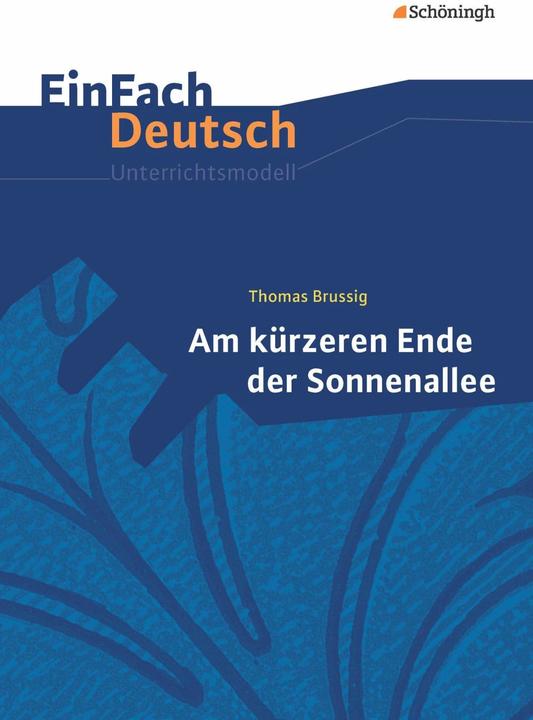 Produktbild Thomas Brussig: Am kürzeren Ende der Sonnenallee (Deutsch, Heike Prangemeier, 2015)