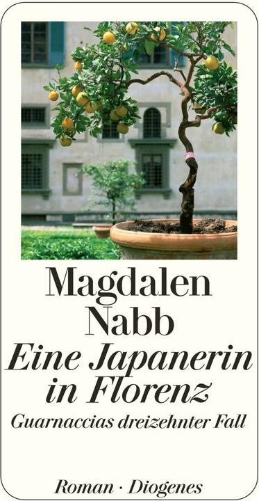 Produktbild Eine Japanerin in Florenz (Deutsch, Magdalen Nabb, 2012)