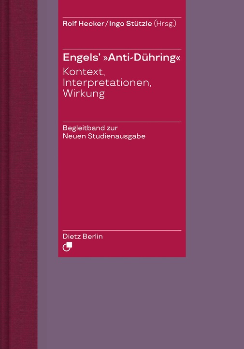 Produktbild Herrn Eugen Dühring/'s Umwälzung der Wissenschaft / Engels/' /"Anti-Dühring/". (Deutsch, Friedrich Engels, Ingo Stützle, Rolf Hecker, 2020)