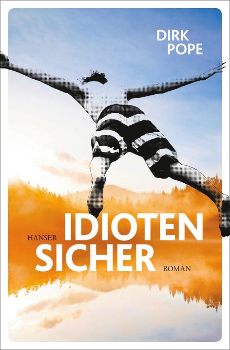Produktbild Idiotensicher (Deutsch, Dirk Pope, 2015)
