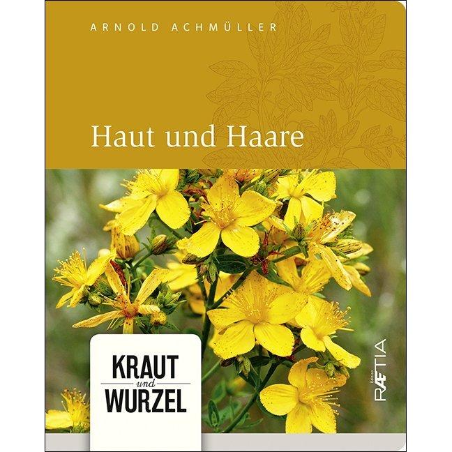 Thumbnail - Haut und Haare, Ratgeber von Arnold Achmüller