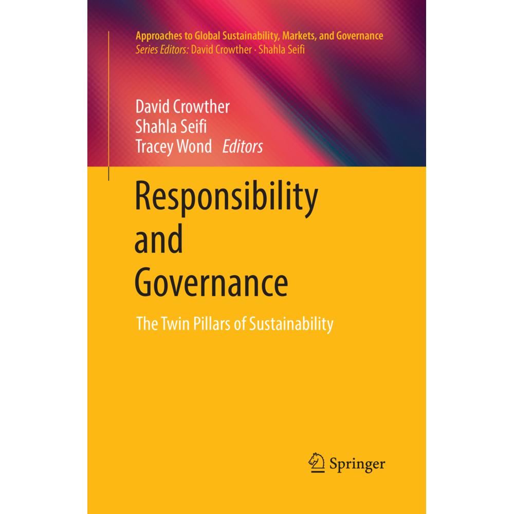 Responsibility and Governance, Fachbücher von David Crowther, Shahla Seifi, Tracey Wond