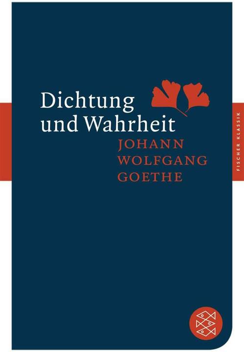 Produktbild Dichtung und Wahrheit (Deutsch, Johann Wolfgang Goethe, 2010)