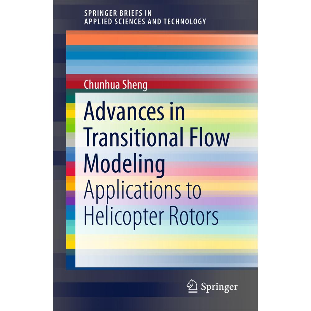 Advances in Transitional Flow Modeling, Fachbücher von Chunhua Sheng, Jingyu Wang