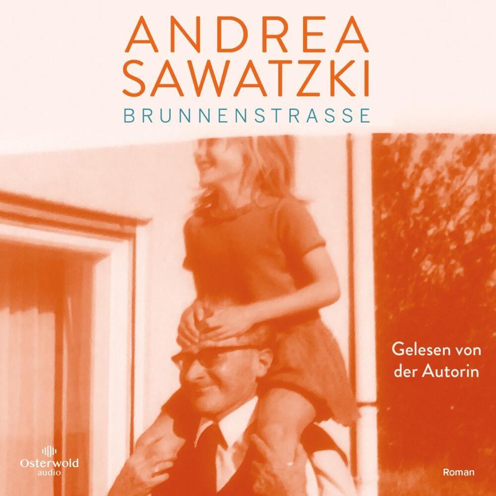 Brunnenstrasse, Hörbücher von Andrea Sawatzki