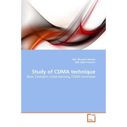 Study of CDMA technique, Fachbücher von Md. Iqbal Hossain, Md. Munjure Mowla
