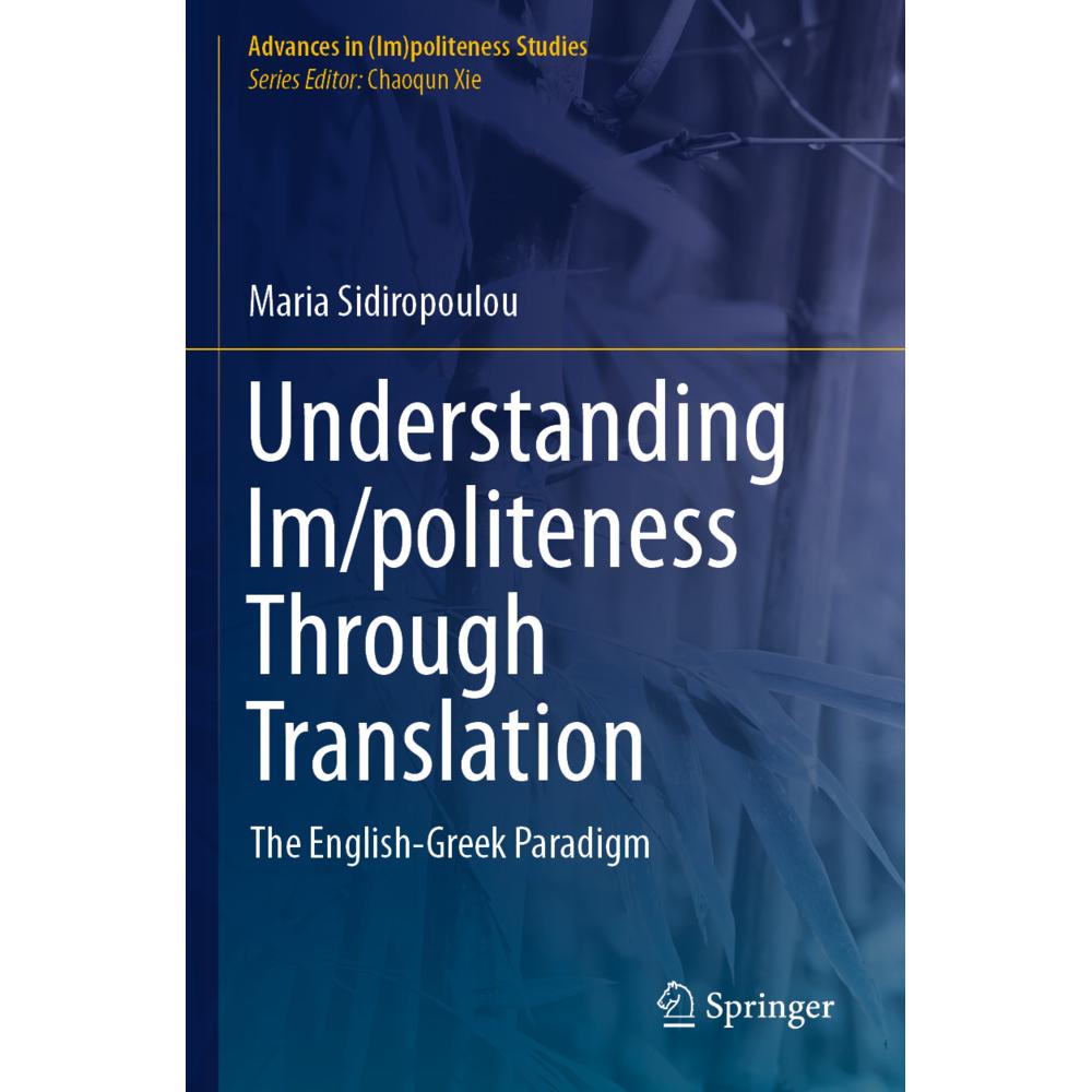 Understanding Im/politeness Through Translation, Fachbücher von Maria Sidiropoulou