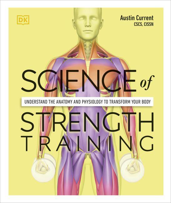 Produktbild Science of Strength Training (Englisch, Austin Current, 2021)