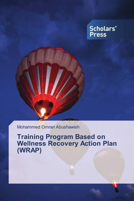 Produktbild Training Program Based on Wellness Recovery Action Plan (WRAP) (Deutsch, Mohammed Omran Abushawish, 2018)
