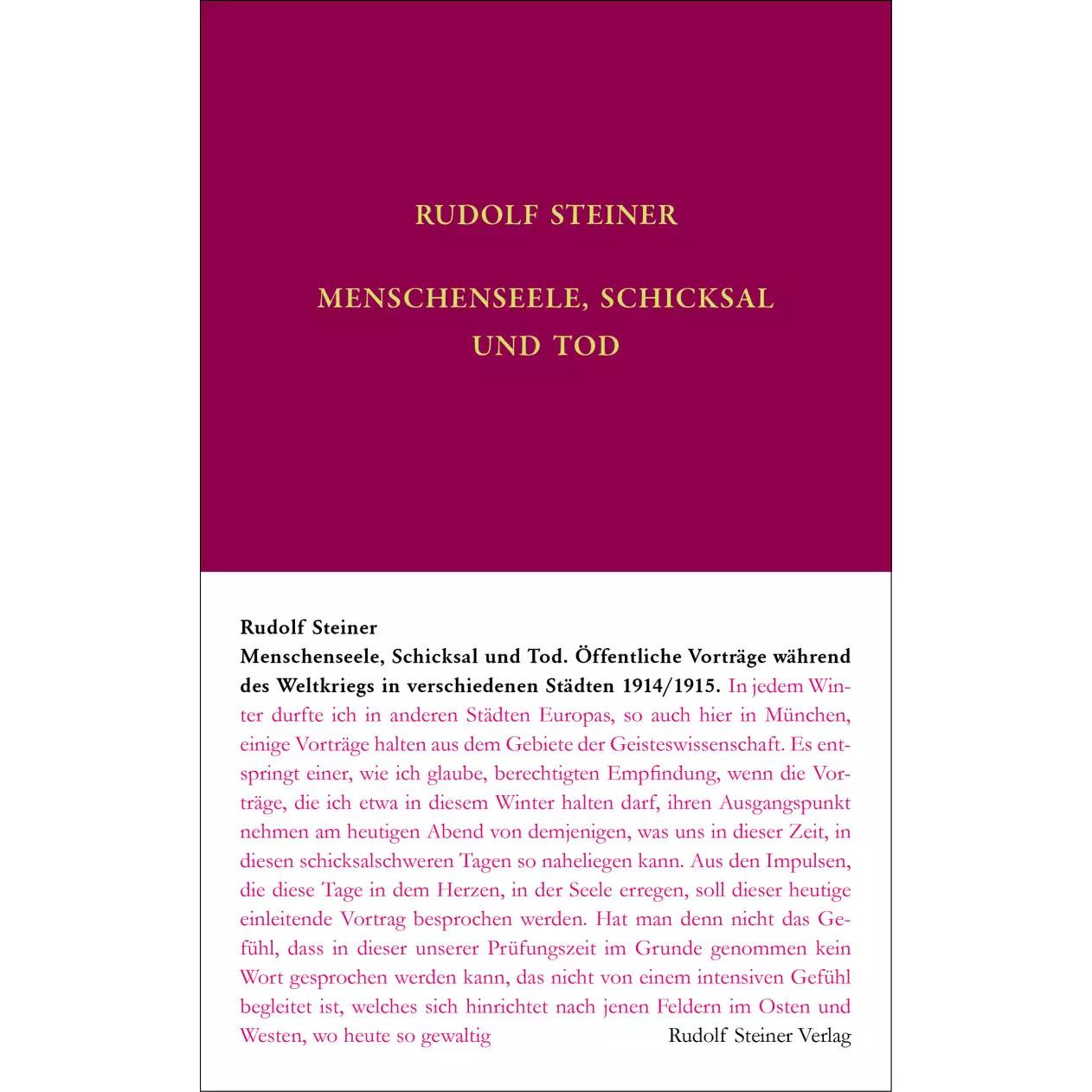 Menschenseele, Schicksal und Tod, Sachbücher von Anne-Kathrin Weise, Rudolf Steiner, Rudolf Steiner Nachlassverwaltung