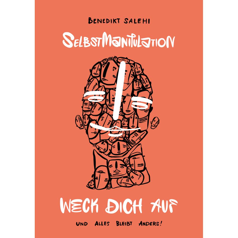 Thumbnail - Weck dich auf! Selbstmanipulation, Ratgeber von Steffen Mumm, Benedikt Salehi