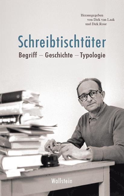 Produktbild Schreibtischtäter (Deutsch, Dirk van Rose Laak, 2018)