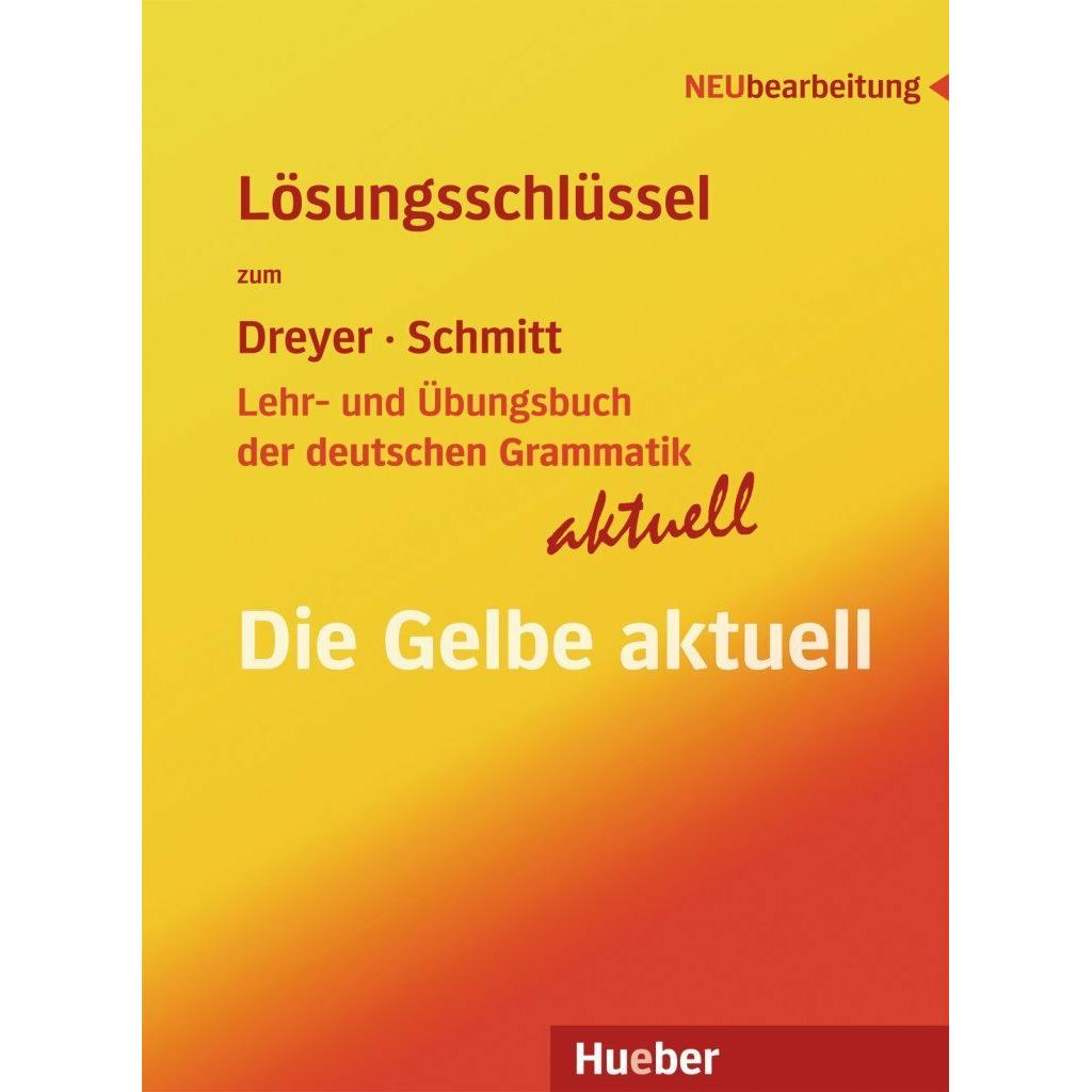 Lehr- und Übungsbuch der deutschen Grammatik aktuell. Lösu, Schulbücher von Richard Schmitt