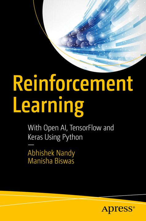 Produktbild Reinforcement Learning (Englisch, Abhishek Nandy, Manisha Biswas, 2017)