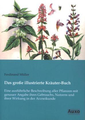 Produktbild Das grosse illustrierte Kräuter-Buch (Deutsch, Ferdinand Müller, 2013)