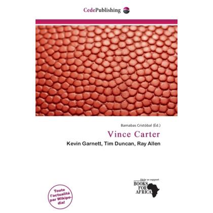 Vince Carter, Ratgeber von Barnabas Cristóbal