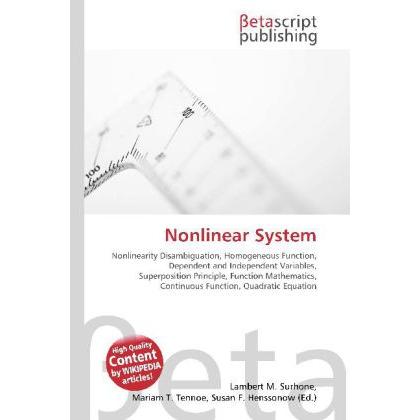 Nonlinear System, Fachbücher von Lambert M. Surhone, Miriam T. Timpledon, Susan F. Marseken
