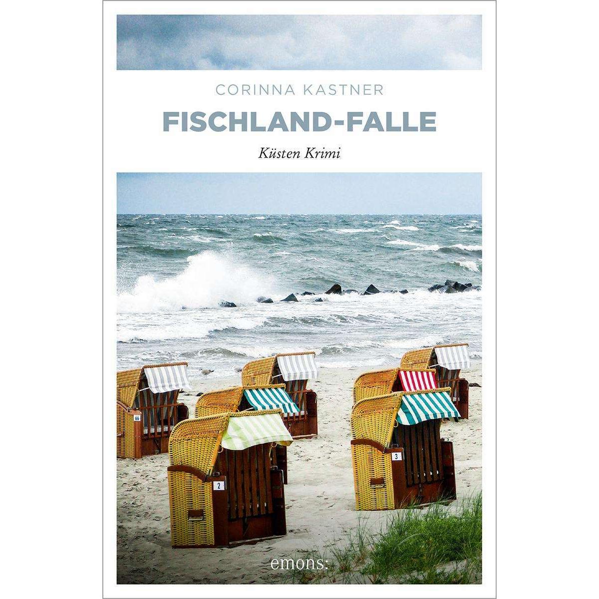 Fischland-Falle, Belletristik von Corinna Kastner