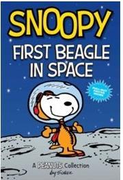 Actual product image Snoopy 14e: First Beagle in Space: A PEANUTS Collection (English, Charles M. Schulz, 2020)