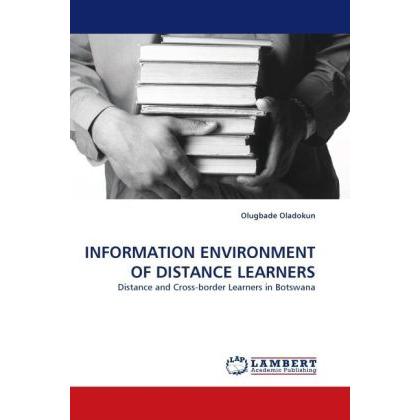 Information Environment Of Distance Learners, Fachbücher von Olugbade Oladokun
