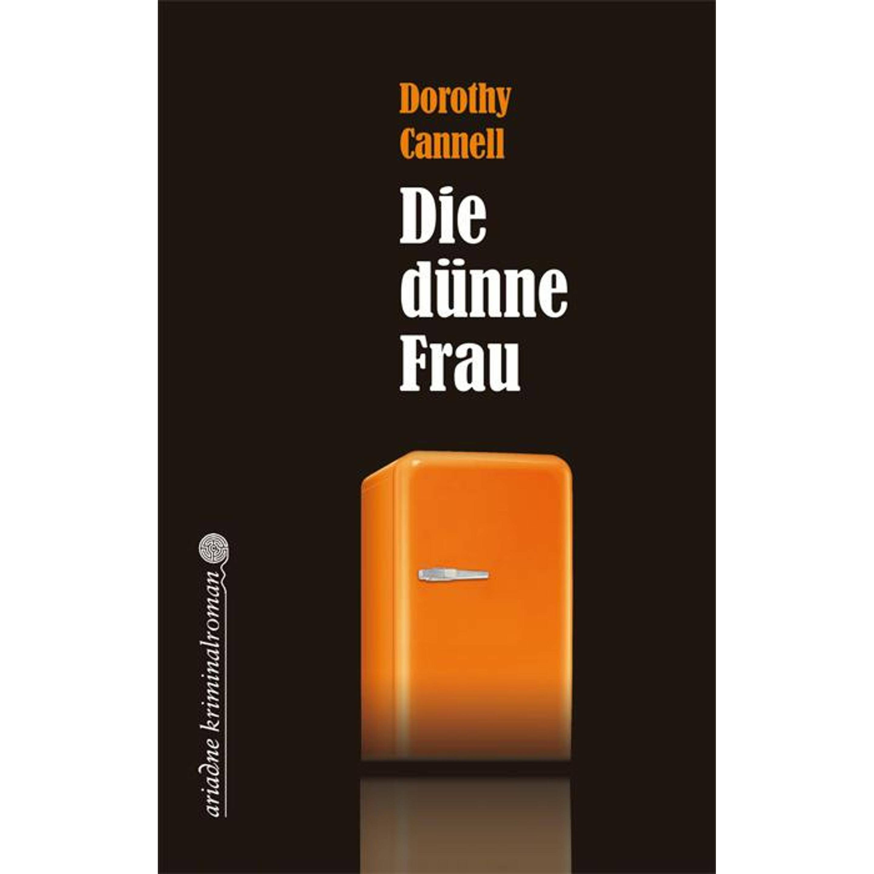Die dünne Frau, Belletristik von Dorothy Cannell