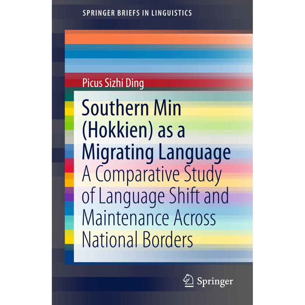 Southern Min (Hokkien) as a Migrating Language, Fachbücher