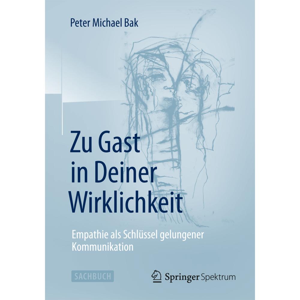 Bak:Zu Gast in Deiner Wirklichkeit, Fachbücher von Peter Michael Bak