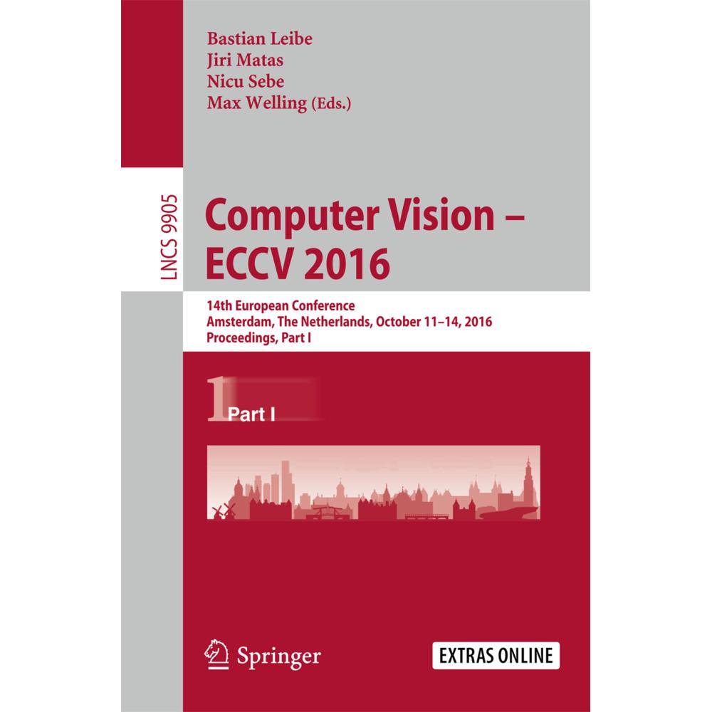 Computer Vision - ECCV 2016, Fachbücher von Nicu Sebe, Max Welling, Bastian Leibe, Jiri Matas