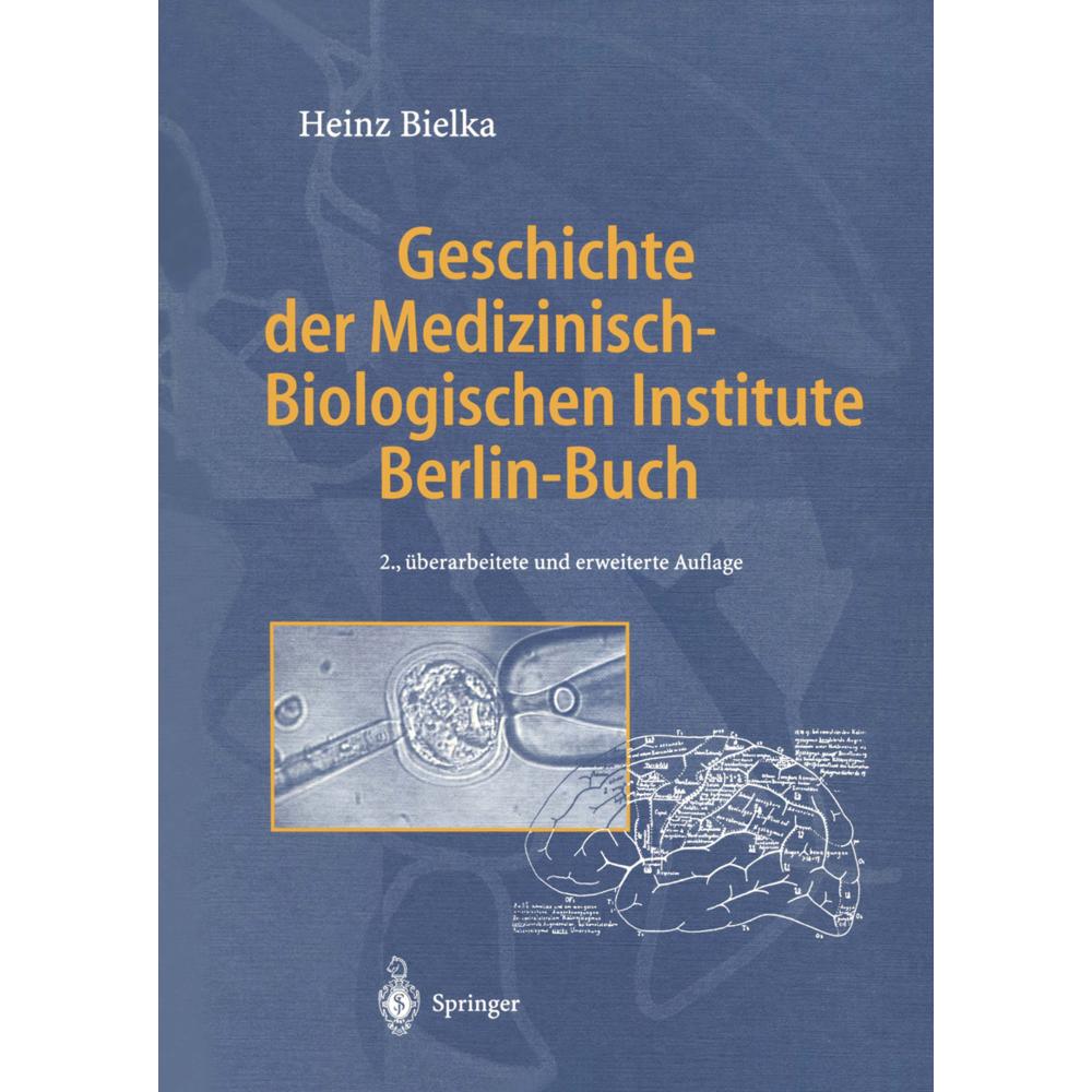 Geschichte der Medizinisch-Biologischen Institute Berlin-Buch, Fachbücher von Heinz Bielka