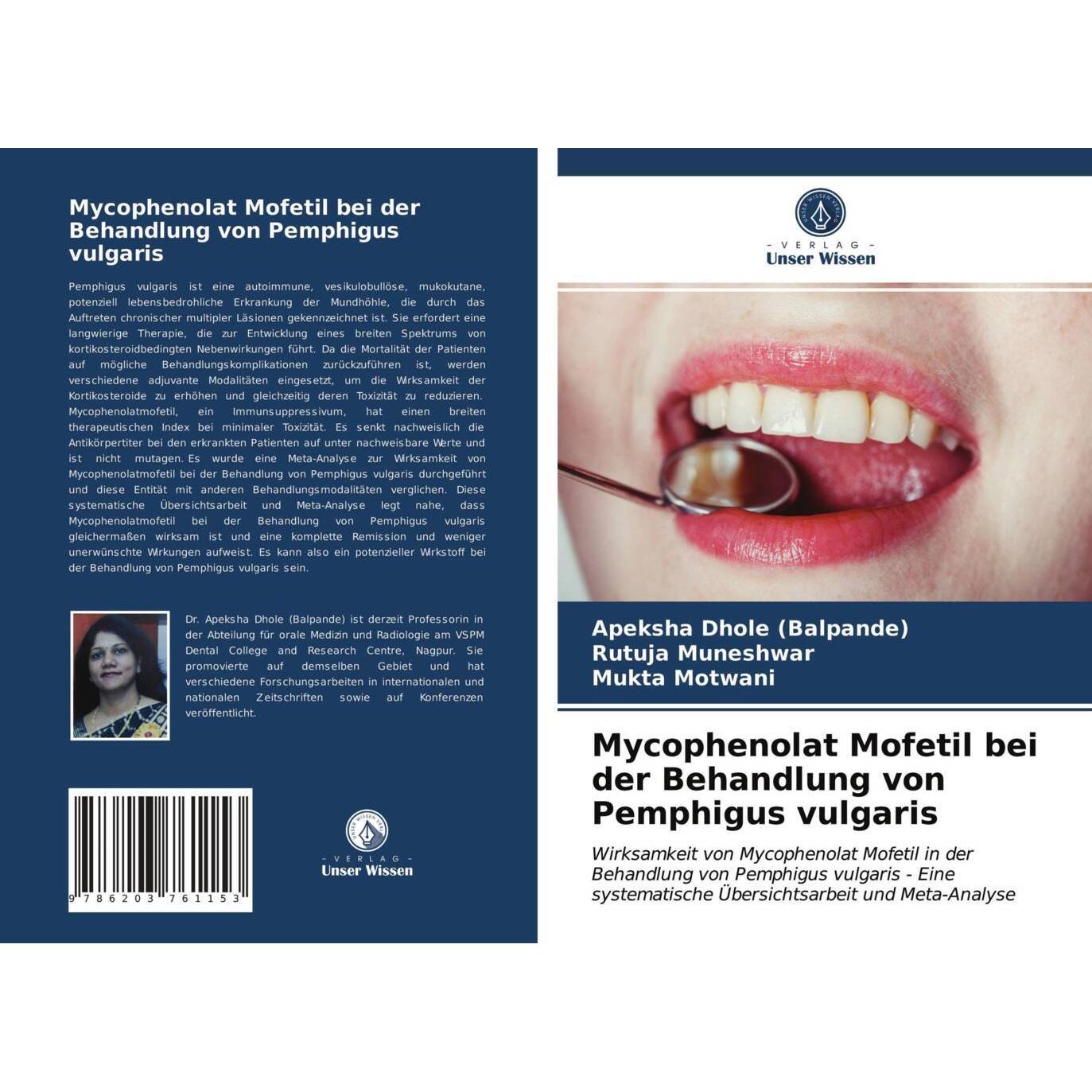 Mycophenolat Mofetil bei der Behandlung von Pemphigus vulgaris, Fachbücher von Apeksha Dhole (Balpande), Mukta Motwani, ...