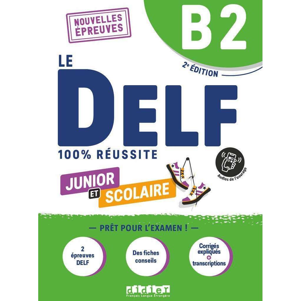 Le DELF Scolaire - Prüfungsvorbereitung, Schulbücher von Collectif