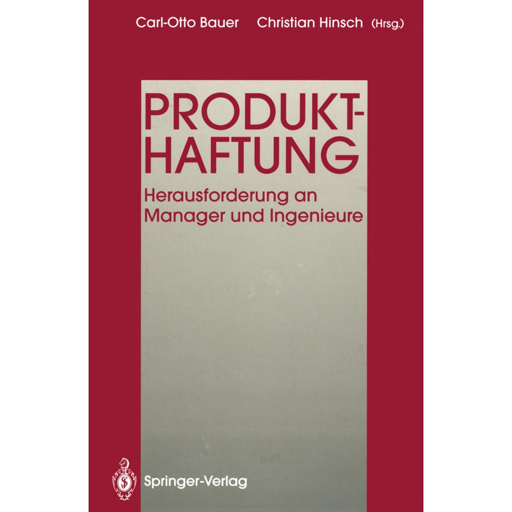 Produkthaftung, Fachbücher von Christian Hinsch, Gerd Eidam, Carl-Otto Bauer, Gerhard Otto