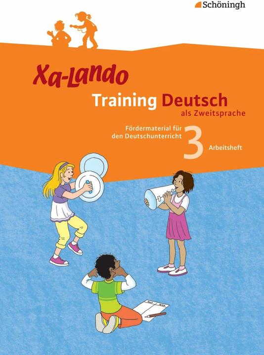 Produktbild Xa-Lando 3. Training Deutsch als Zweitsprache. Arbeitsheft (Deutsch, Brigitte Schulze, Ingeborg Propson, 2009)