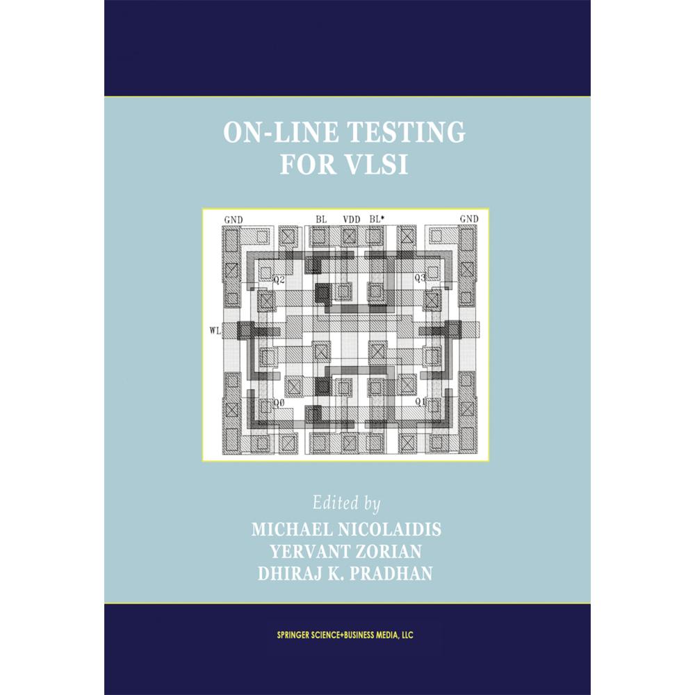 On-Line Testing for VLSI, Fachbücher von Dhiraj K. Pradhan, Yervant Zorian, Michael Nicolaidis