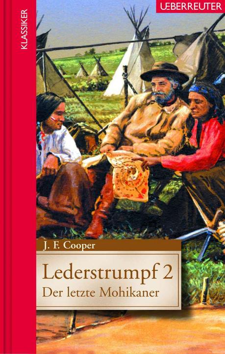 Produktbild Lederstrumpf 2. Der letzte Mohikaner (Deutsch, James F. Cooper, 2010)